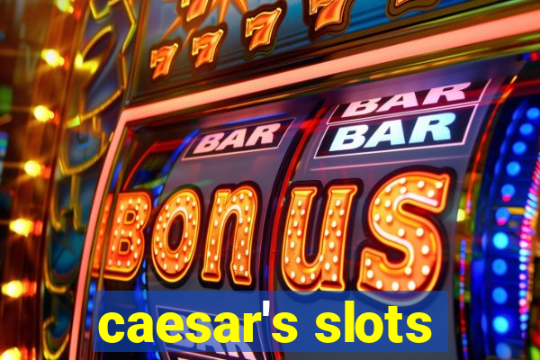 caesar's slots