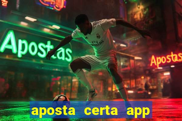 aposta certa app jogo do bicho