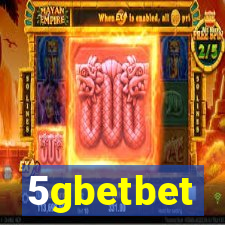 5gbetbet