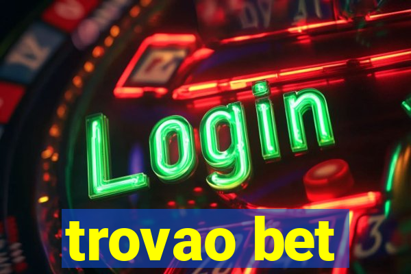 trovao bet