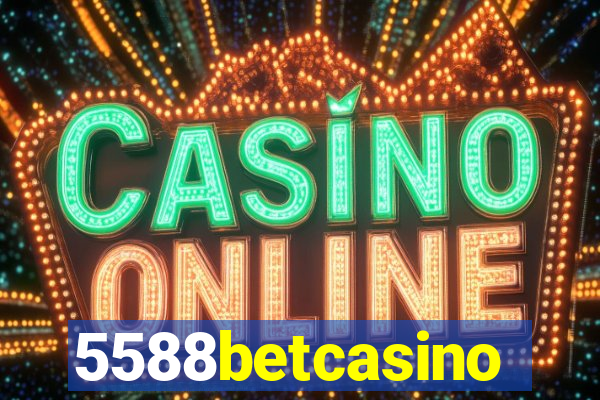 5588betcasino