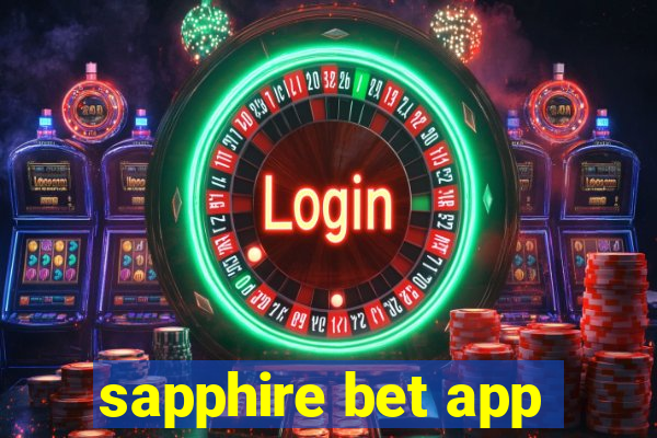 sapphire bet app