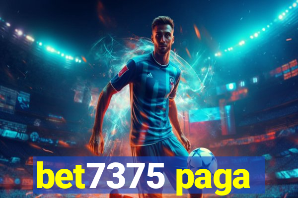 bet7375 paga