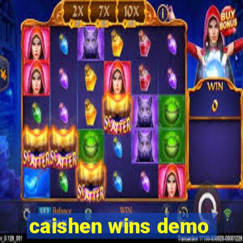 caishen wins demo