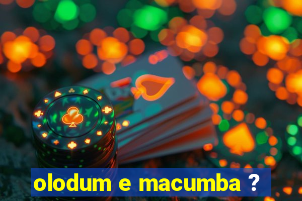 olodum e macumba ?