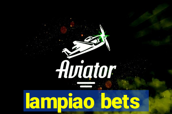 lampiao bets