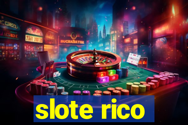 slote rico