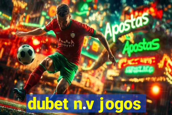 dubet n.v jogos