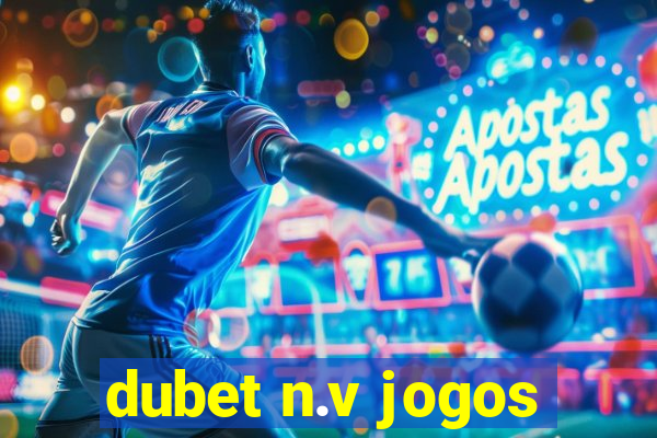 dubet n.v jogos