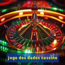 jogo dos dados cassino