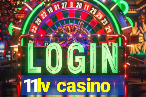 11lv casino