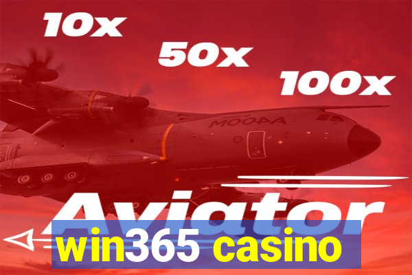 win365 casino