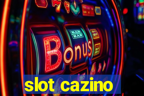 slot cazino