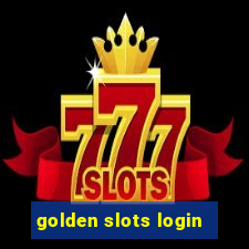 golden slots login