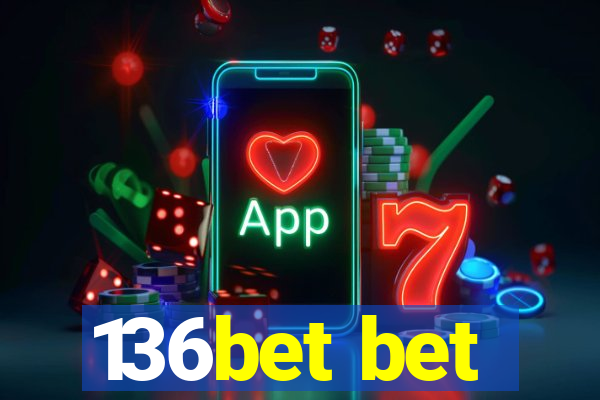 136bet bet