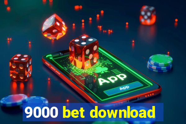 9000 bet download