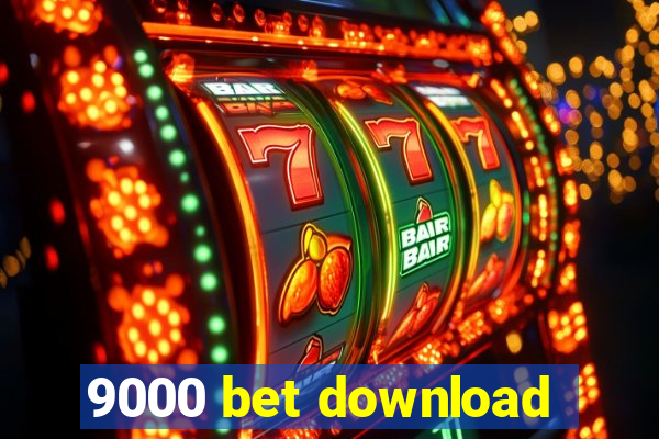 9000 bet download