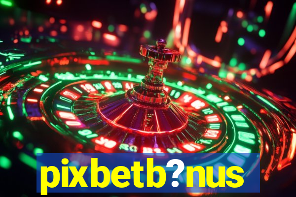 pixbetb?nus