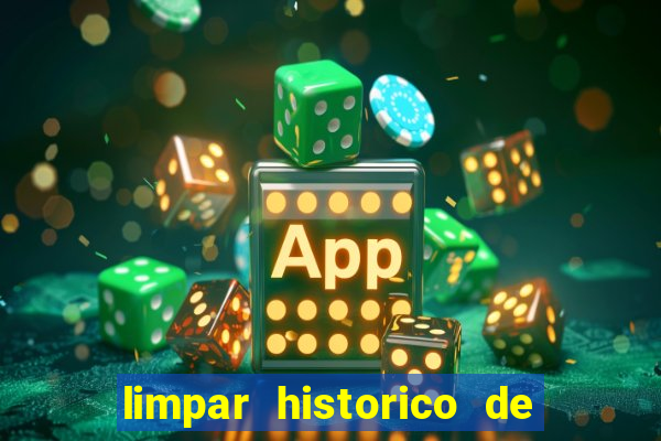 limpar historico de apostas bet365