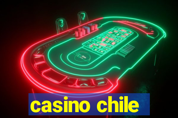 casino chile