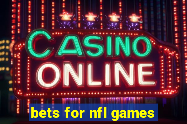 bets for nfl games