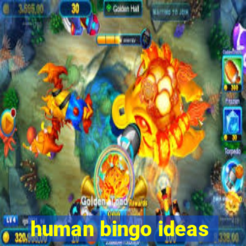 human bingo ideas