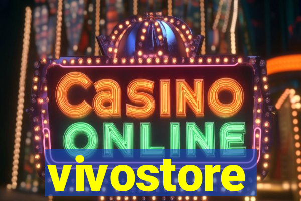 vivostore