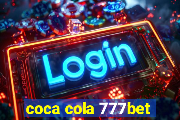 coca cola 777bet