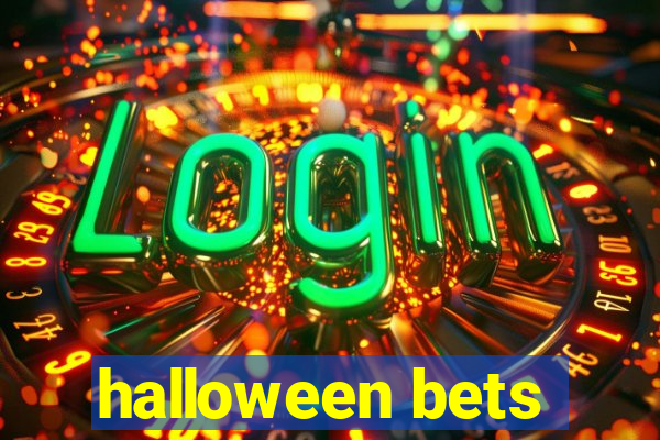 halloween bets