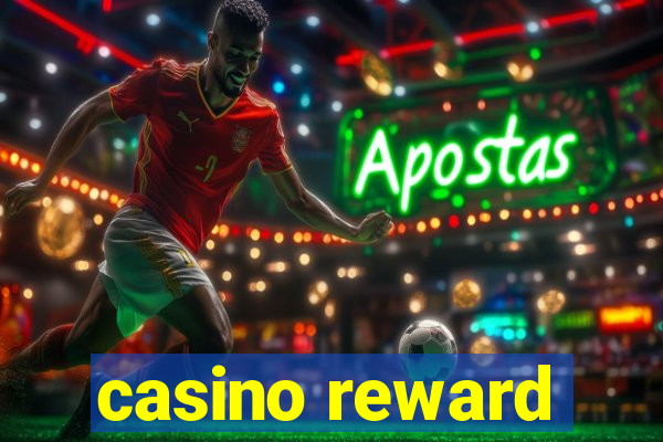 casino reward