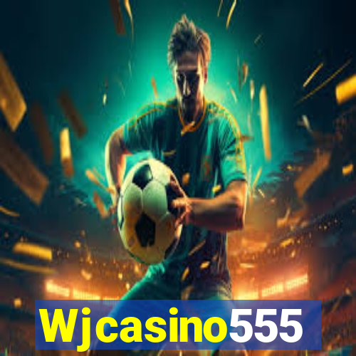 Wjcasino555