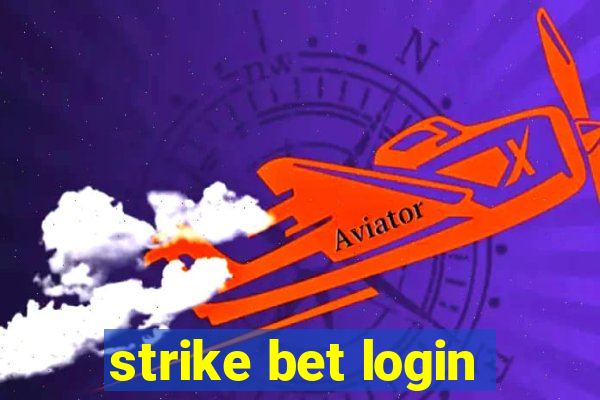 strike bet login