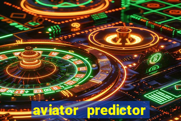 aviator predictor premium apk download