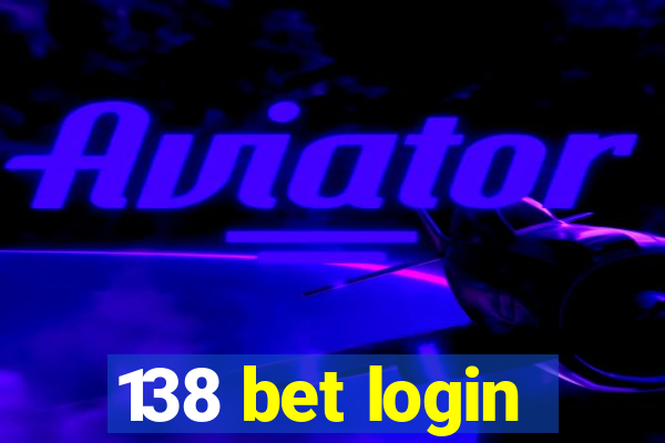 138 bet login