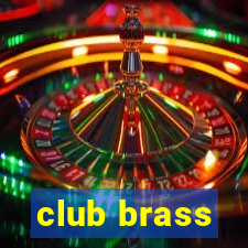 club brass