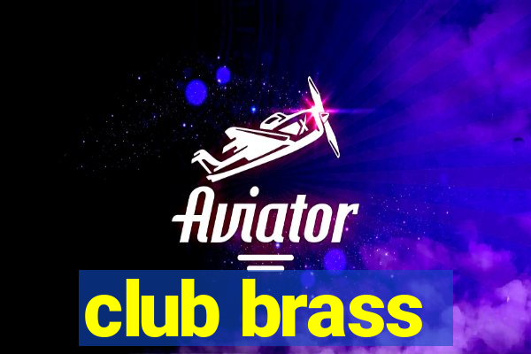 club brass