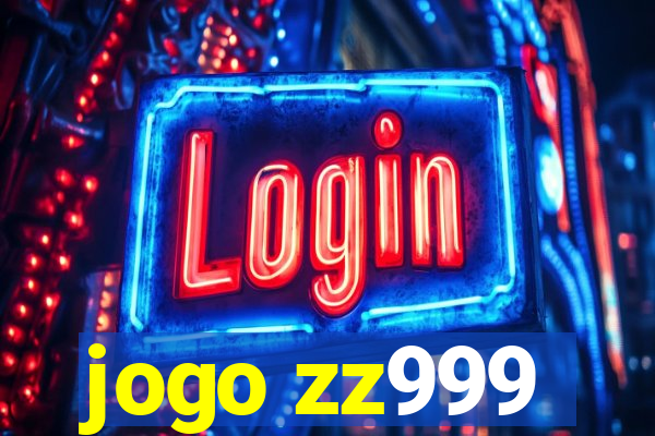 jogo zz999