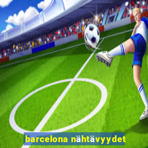 barcelona nähtävyydet