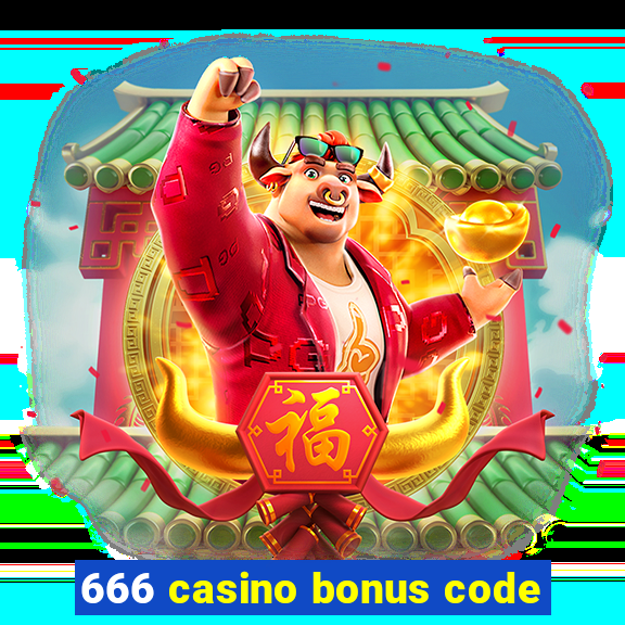 666 casino bonus code