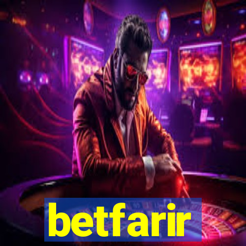 betfarir