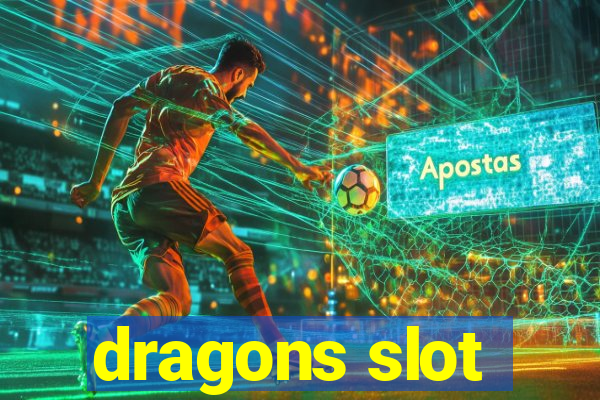 dragons slot