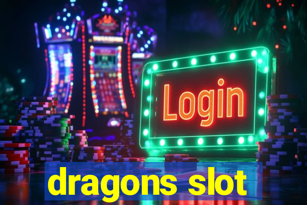 dragons slot