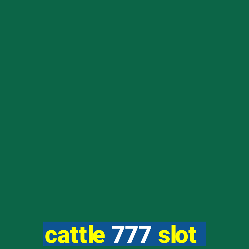 cattle 777 slot