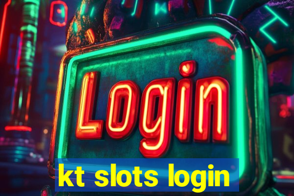 kt slots login