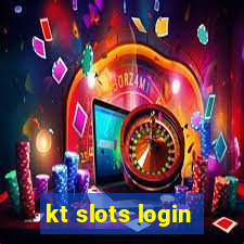 kt slots login