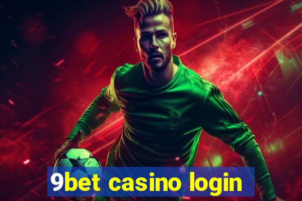 9bet casino login