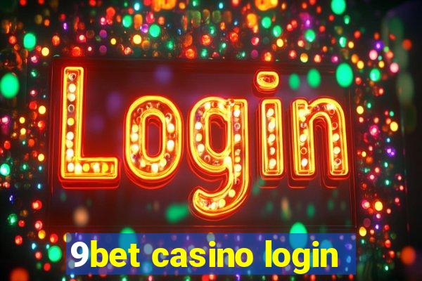 9bet casino login