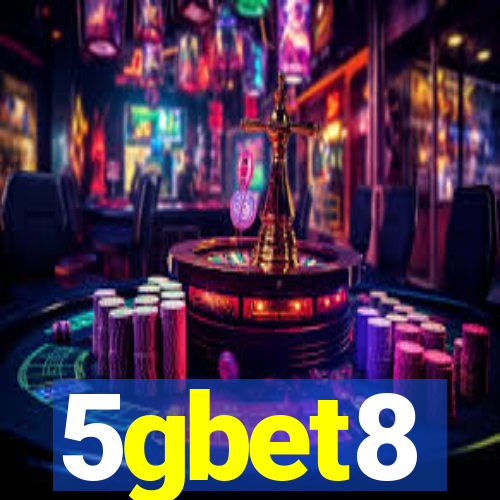 5gbet8