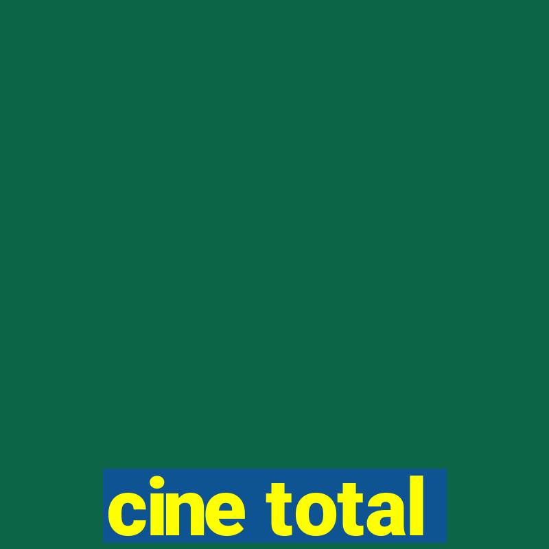 cine total