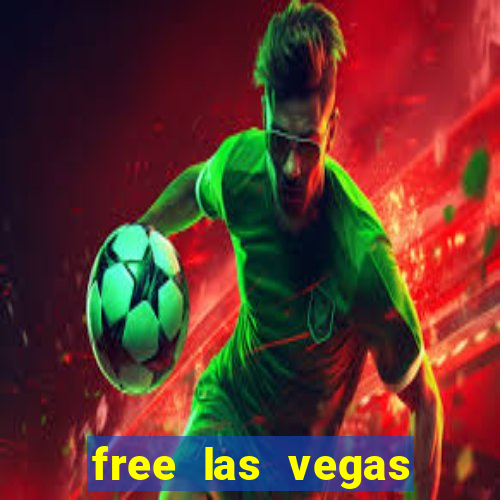 free las vegas slot machine